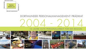 Buchcover Dortmunder Personalmanagement Prädikat 2004 - 2014 - New Deals | Uwe Jürgenhake | EAN 9783938765449 | ISBN 3-938765-44-5 | ISBN 978-3-938765-44-9