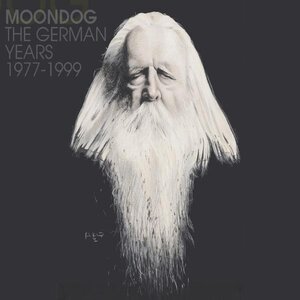 Buchcover The German Years 1977-1999 | Moondog | EAN 9783938781227 | ISBN 3-938781-22-X | ISBN 978-3-938781-22-7