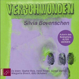 Buchcover Verschwunden | Silvia Bovenschen | EAN 9783938781708 | ISBN 3-938781-70-X | ISBN 978-3-938781-70-8