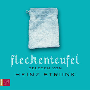 Buchcover Fleckenteufel | Heinz Strunk | EAN 9783938781968 | ISBN 3-938781-96-3 | ISBN 978-3-938781-96-8