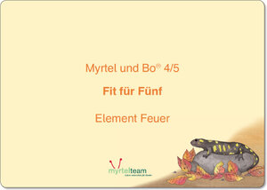 Buchcover "Myrtel und Bo" - Fit für Fünf - Modul 2: Element Feuer | Annette Rögener | EAN 9783938782415 | ISBN 3-938782-41-2 | ISBN 978-3-938782-41-5