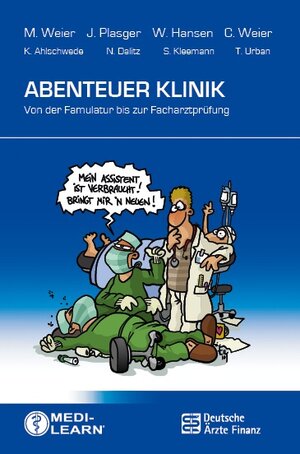 Buchcover Abenteuer Klinik | Marlies Weier | EAN 9783938802793 | ISBN 3-938802-79-0 | ISBN 978-3-938802-79-3