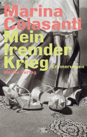 Buchcover Mein fremder Krieg | Marina Colasanti | EAN 9783938803745 | ISBN 3-938803-74-6 | ISBN 978-3-938803-74-5