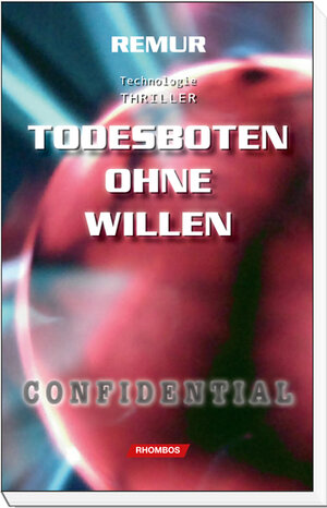 Buchcover Todesboten ohne Willen | Remur | EAN 9783938807934 | ISBN 3-938807-93-8 | ISBN 978-3-938807-93-4