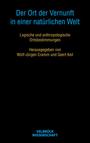 Buchcover Der Ort der Vernunft in einer natürlichen Welt  | EAN 9783938808450 | ISBN 3-938808-45-4 | ISBN 978-3-938808-45-0