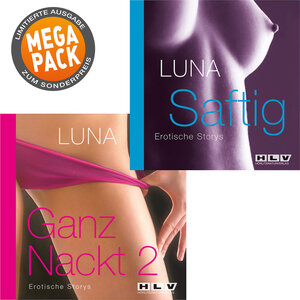 Buchcover Saftig - Ganz Nackt 2 Megapack. Erotische Storys | Luna | EAN 9783938811498 | ISBN 3-938811-49-8 | ISBN 978-3-938811-49-8