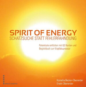 Buchcover Spirit of Energy, Schatzsuche statt Fehlerfahndung | Kornelia Becker-Oberender | EAN 9783938813102 | ISBN 3-938813-10-5 | ISBN 978-3-938813-10-2
