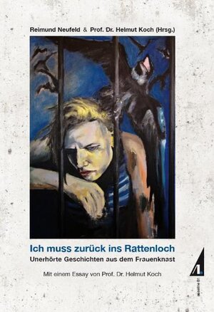 Buchcover Ich muss zurück ins Rattenloch  | EAN 9783938834527 | ISBN 3-938834-52-8 | ISBN 978-3-938834-52-7