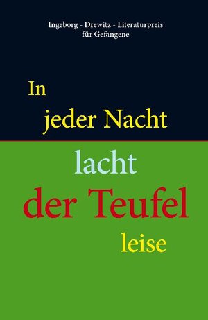 Buchcover In jeder Nacht lacht der Teufel leise  | EAN 9783938834602 | ISBN 3-938834-60-9 | ISBN 978-3-938834-60-2