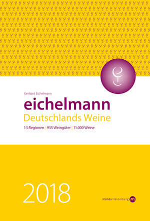 Buchcover Eichelmann 2018 Deutschlands Weine | Gerhard Eichelmann | EAN 9783938839294 | ISBN 3-938839-29-5 | ISBN 978-3-938839-29-4