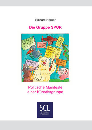 Buchcover Die Gruppe SPUR | Richard Hörner | EAN 9783938846285 | ISBN 3-938846-28-3 | ISBN 978-3-938846-28-5