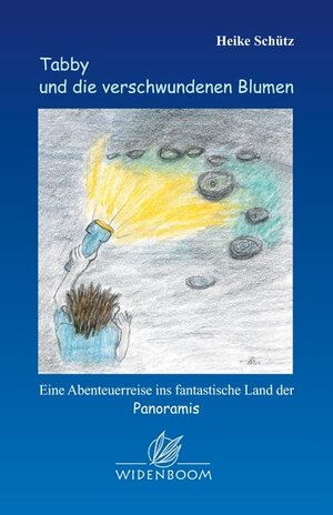 Buchcover Tabby und die verschwundenen Blumen | Heike Schütz | EAN 9783938848180 | ISBN 3-938848-18-9 | ISBN 978-3-938848-18-0