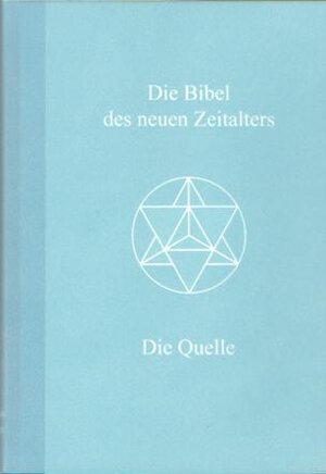 Buchcover Die Bibel des neuen Zeitalters | Jörg Bobzin | EAN 9783938894019 | ISBN 3-938894-01-6 | ISBN 978-3-938894-01-9
