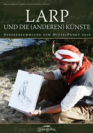 Buchcover LARP und die (anderen) Künste | Órla Fiona Wittke | EAN 9783938922750 | ISBN 3-938922-75-3 | ISBN 978-3-938922-75-0