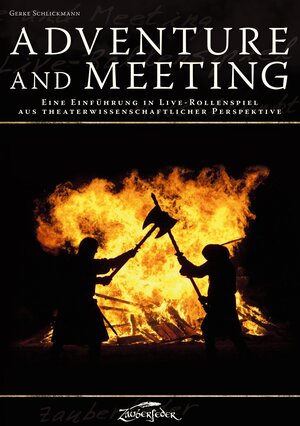 Buchcover Adventure and Meeting | Gerke Schlickmann | EAN 9783938922897 | ISBN 3-938922-89-3 | ISBN 978-3-938922-89-7