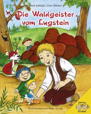 Buchcover Die Waldgeister vom Lugstein | Gerd Sobtzyk | EAN 9783938932322 | ISBN 3-938932-32-5 | ISBN 978-3-938932-32-2