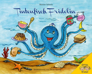 Buchcover Tintenfisch Fridolin | Marion Schuch | EAN 9783938932483 | ISBN 3-938932-48-1 | ISBN 978-3-938932-48-3