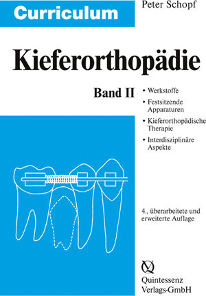 Buchcover Curriculum Kieferorthopädie | Peter Schopf | EAN 9783938947647 | ISBN 3-938947-64-0 | ISBN 978-3-938947-64-7
