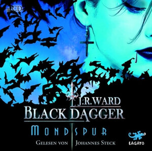 Buchcover BLACK DAGGER. Mondspur | J. R. Ward | EAN 9783938956618 | ISBN 3-938956-61-5 | ISBN 978-3-938956-61-8
