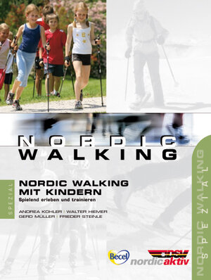 Buchcover Nordic Walking mit Kindern | Andrea Kohler | EAN 9783938963135 | ISBN 3-938963-13-1 | ISBN 978-3-938963-13-5
