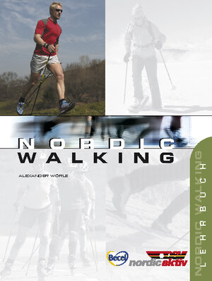 Buchcover Nordic Walking | Alexander Wörle | EAN 9783938963142 | ISBN 3-938963-14-X | ISBN 978-3-938963-14-2