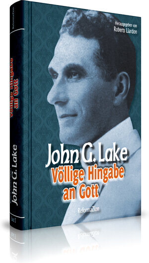 Buchcover Völlige Hingabe an Gott | Roberts Liardon | EAN 9783938972298 | ISBN 3-938972-29-7 | ISBN 978-3-938972-29-8
