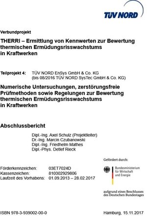 Buchcover THERRI – Ermittlung von Kennwerten zur Bewertung thermischen Ermüdungsrisswachstums in Kraftwerken | Axel Schulz | EAN 9783939002000 | ISBN 3-939002-00-3 | ISBN 978-3-939002-00-0