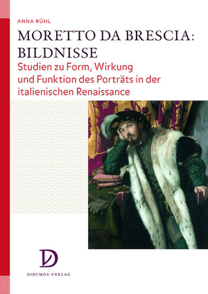 Buchcover Moretto da Brescia: Bildnisse | Anna Rühl | EAN 9783939020028 | ISBN 3-939020-02-8 | ISBN 978-3-939020-02-8