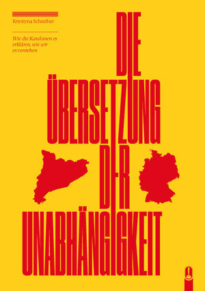 Buchcover Die Übersetzung der Unabhängigkeit | Krystyna Schreiber | EAN 9783939025603 | ISBN 3-939025-60-7 | ISBN 978-3-939025-60-3