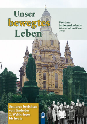 Buchcover Unser bewegtes Leben  | EAN 9783939025986 | ISBN 3-939025-98-4 | ISBN 978-3-939025-98-6