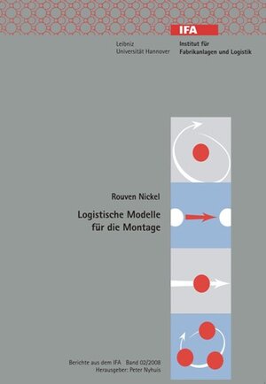 Buchcover Logistische Modelle für die Montage | Rouven Nickel | EAN 9783939026853 | ISBN 3-939026-85-9 | ISBN 978-3-939026-85-3