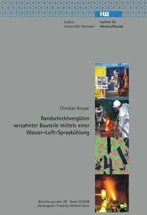 Buchcover Randschichtvergüten verzahnter Bauteile mittels einer Wasser-Luft-Spraykühlung | Christian Krause | EAN 9783939026921 | ISBN 3-939026-92-1 | ISBN 978-3-939026-92-1