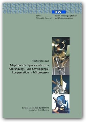 Buchcover Adaptronische Spindeleinheit zur Abdrängungs- und Schwingungskompensation in Fräsprozessen | Jens Ch Will | EAN 9783939026976 | ISBN 3-939026-97-2 | ISBN 978-3-939026-97-6