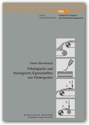 Buchcover Tribologische und rheologische Eigenschaften von Fördergurten | Tobias Wennekamp | EAN 9783939026990 | ISBN 3-939026-99-9 | ISBN 978-3-939026-99-0