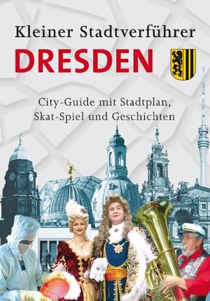 Buchcover Stadtverführer / Kleiner Stadtverführer Dresden | Lutz Müller | EAN 9783939034216 | ISBN 3-939034-21-5 | ISBN 978-3-939034-21-6