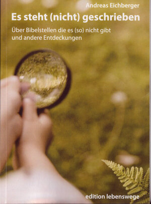 Buchcover Es steht (nicht) geschrieben | Andreas Eichberger | EAN 9783939042358 | ISBN 3-939042-35-8 | ISBN 978-3-939042-35-8