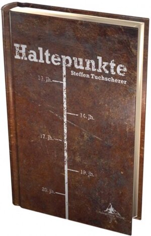 Buchcover Haltepunkte | Steffen Tuchscherer | EAN 9783939043195 | ISBN 3-939043-19-2 | ISBN 978-3-939043-19-5