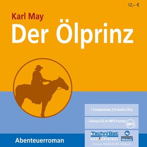 Der Ölprinz: Abenteuerroman