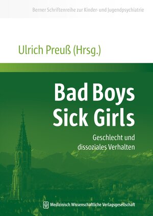 Buchcover Bad Boys - Sick Girls  | EAN 9783939069690 | ISBN 3-939069-69-8 | ISBN 978-3-939069-69-0