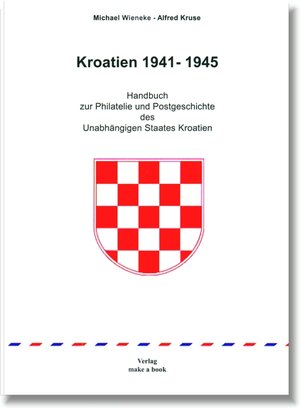Buchcover Kroatien 1941-1945 | Michael Wieneke | EAN 9783939119593 | ISBN 3-939119-59-8 | ISBN 978-3-939119-59-3