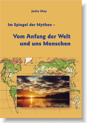 Buchcover Im Spiegel der Mythen | Jutta May | EAN 9783939119999 | ISBN 3-939119-99-7 | ISBN 978-3-939119-99-9