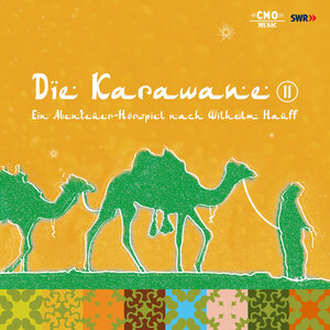 Buchcover Die Karawane II | Wilhelm Hauff | EAN 9783939129219 | ISBN 3-939129-21-6 | ISBN 978-3-939129-21-9