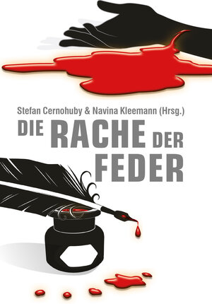 Buchcover Die Rache der Feder | Berta Berger | EAN 9783939139218 | ISBN 3-939139-21-1 | ISBN 978-3-939139-21-8