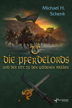 Buchcover Die Pferdelords und der Ritt zu den goldenen Wolken | Michael H. Schenk | EAN 9783939139744 | ISBN 3-939139-74-2 | ISBN 978-3-939139-74-4