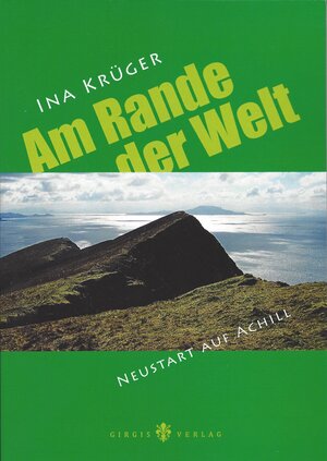 Buchcover Am Rande der Welt | Ina Krüger | EAN 9783939154389 | ISBN 3-939154-38-5 | ISBN 978-3-939154-38-9
