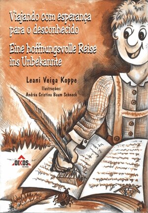 Buchcover Eine hoffnungsvolle Reise ins Unbekannte | Leani Veiga Koppe | EAN 9783939171423 | ISBN 3-939171-42-5 | ISBN 978-3-939171-42-3