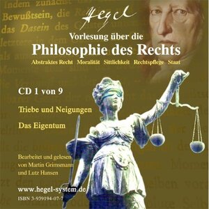 Buchcover Vorlesung über die Philosophie des Rechts 1819/20 von G.W.F.Hegel (Hörbuch, 9 Audio-CDs) | Georg W.F. Hegel | EAN 9783939194071 | ISBN 3-939194-07-7 | ISBN 978-3-939194-07-1