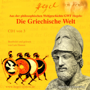 Buchcover Die Griechische Welt (Hörbuch, 3 Audio-CDs)  | EAN 9783939194576 | ISBN 3-939194-57-3 | ISBN 978-3-939194-57-6