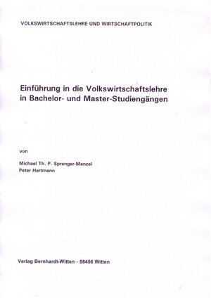Buchcover Einführung in die Volkswirtschaftslehre | Michael Th. P. Sprenger-Menzel | EAN 9783939203605 | ISBN 3-939203-60-2 | ISBN 978-3-939203-60-5