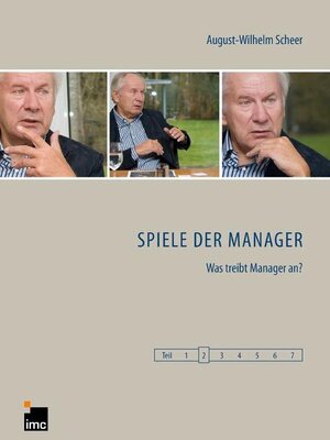 Buchcover Spiele der Manager - Teil 2 | August-Wilhelm Scheer | EAN 9783939209065 | ISBN 3-939209-06-6 | ISBN 978-3-939209-06-5